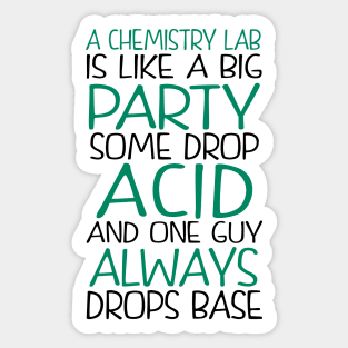 Chemistry Humor. Chemist Gift. Sticker